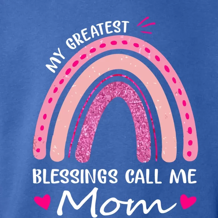 My Greatest Blessings Call Me Mom Funny Gift Toddler Hoodie