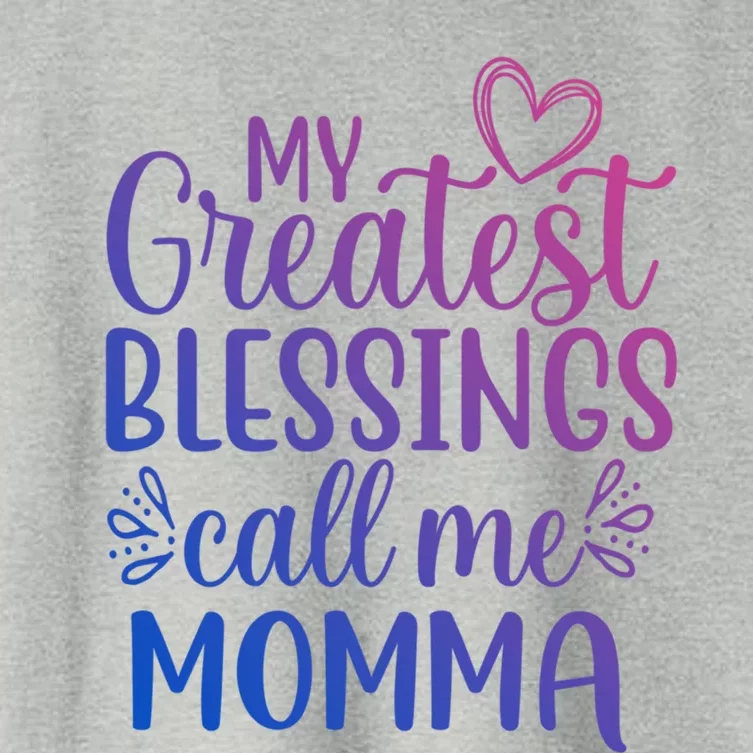 My Greatest Blessings Call Me Momma Mother Mom Gift Women's Crop Top Tee