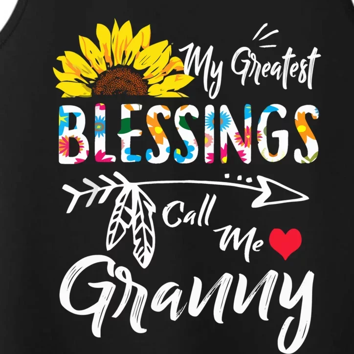 My Greatest Blessings Call Me Granny Sunflower Gift Performance Tank