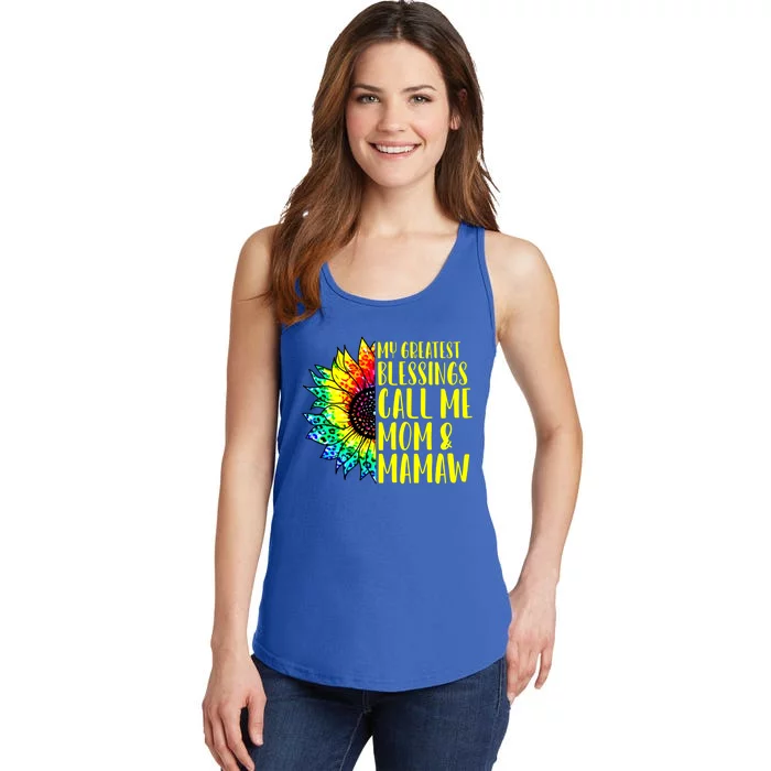 My Greatest Blessings Call Me Mom Mamaw Sunflower Tie Dye Meaningful Gift Ladies Essential Tank