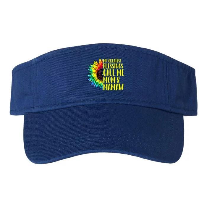 My Greatest Blessings Call Me Mom Mamaw Sunflower Tie Dye Meaningful Gift Valucap Bio-Washed Visor