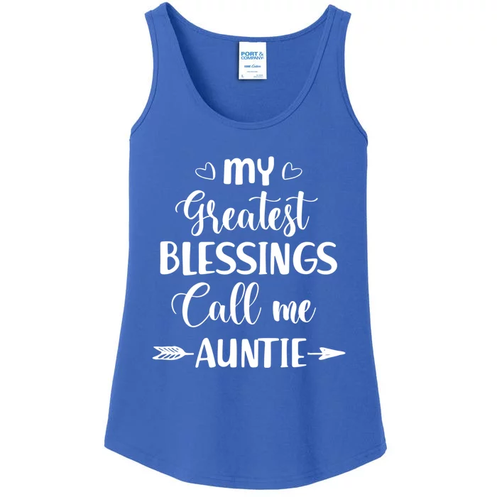 My Greatest Blessings Call Me Auntie Funny Mother Gift Ladies Essential Tank