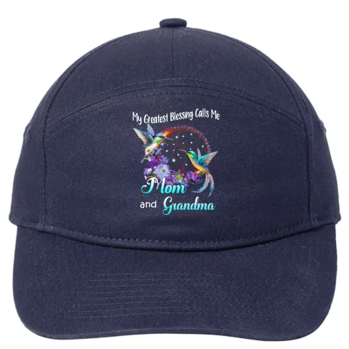 My Greatest Blessing Calls Me Mom And Grandma Hummingbird Meaningful Gift 7-Panel Snapback Hat