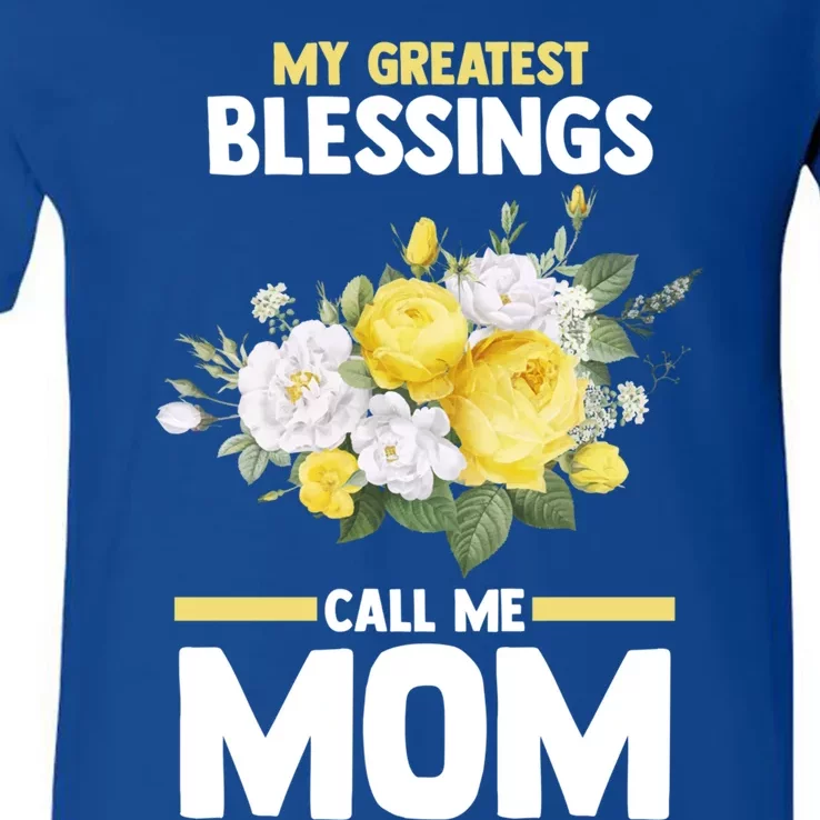 My Greatest Blessings Call Me Mom Mother Gift V-Neck T-Shirt