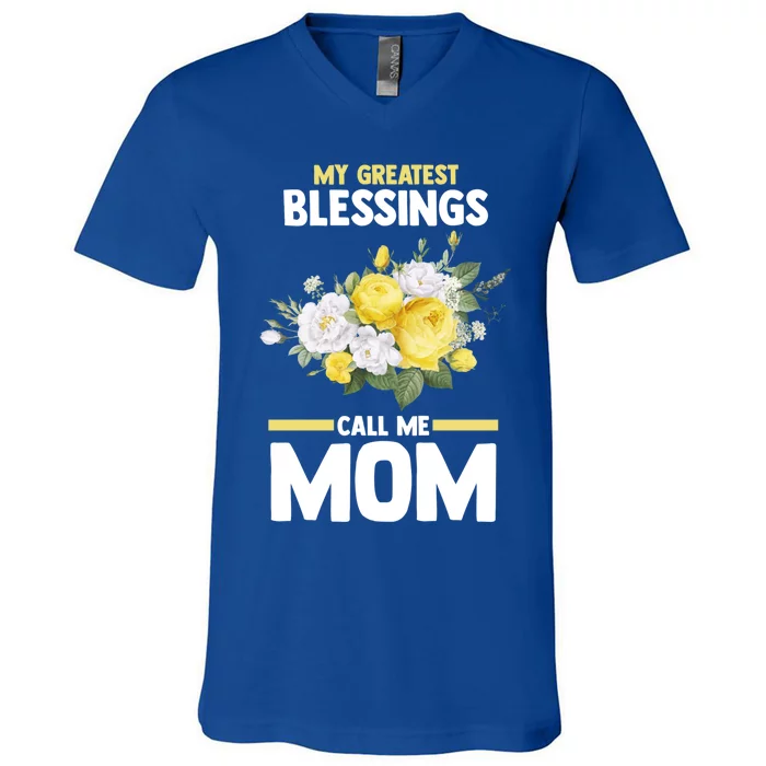 My Greatest Blessings Call Me Mom Mother Gift V-Neck T-Shirt