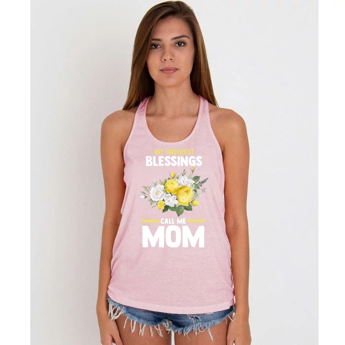 My Greatest Blessings Call Me Mom Mother Gift Women's Knotted Racerback Tank