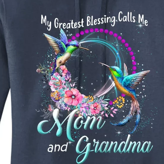 My Greatest Blessing Calls Me Mom And Grandma Hummingbirds Gift Women's Pullover Hoodie