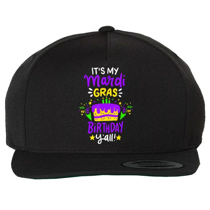 Mardi Gras Birthday Party Its My Mardi Gras Birthday Yall Cool Gift Wool Snapback Cap