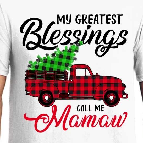 My Greatest Blessings Call Me Mamaw Xmas Funny Gift Christmas Cool Gift Pajama Set