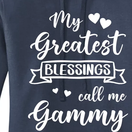 My Greatest Blessings Call Me Gammy Gift Women's Pullover Hoodie