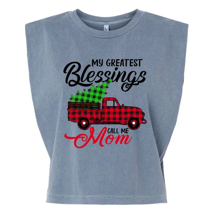 My Greatest Blessings Call Me Mom Xmas Funny Gift Christmas Gift Garment-Dyed Women's Muscle Tee