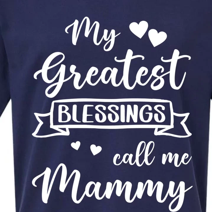 My Greatest Blessings Call Me Mammy Gift Sueded Cloud Jersey T-Shirt