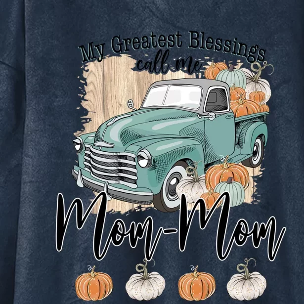 My Greatest Blessings Call Me Momgiftmom Pumpkins Halloween Great Gift Hooded Wearable Blanket