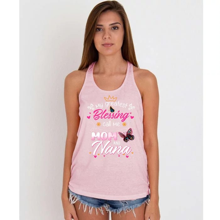 My Greatest Blessing Call Me Mom And Nana Gift Women's Knotted Racerback Tank