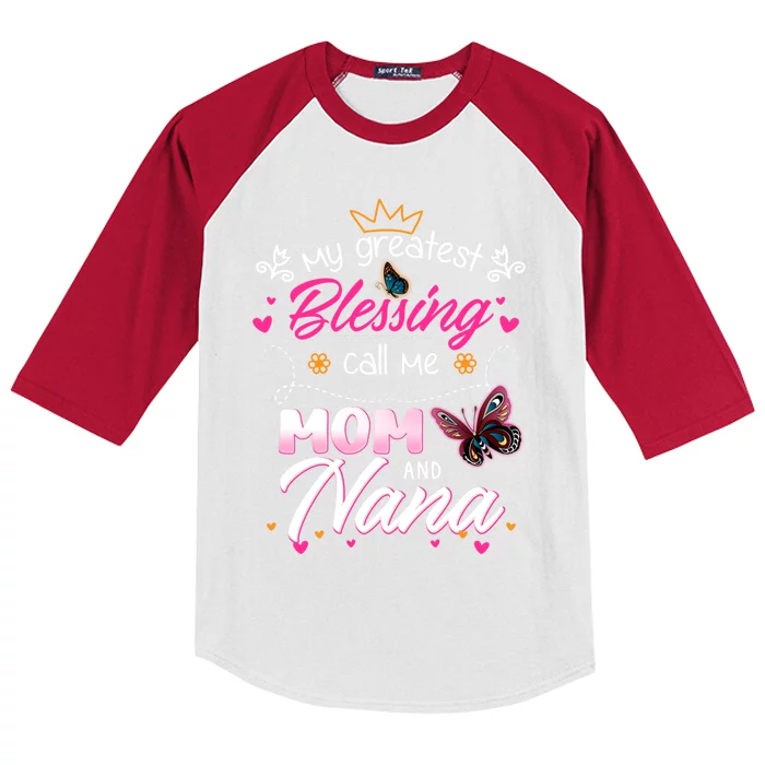 My Greatest Blessing Call Me Mom And Nana Gift Kids Colorblock Raglan Jersey