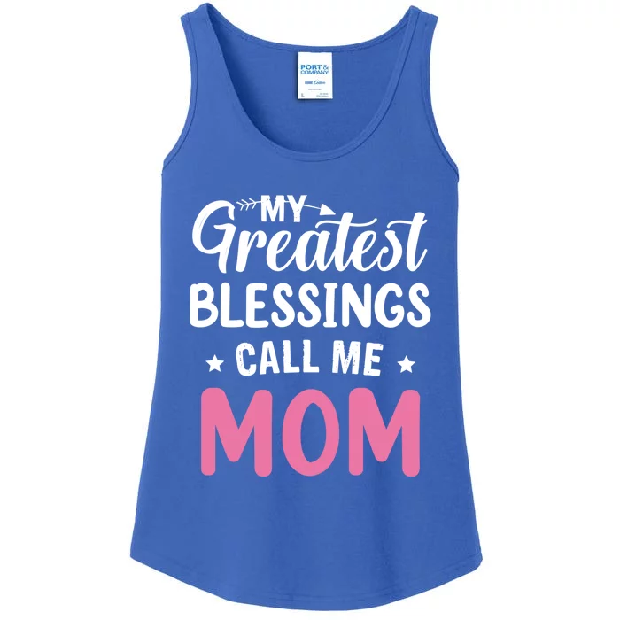 My Greatest Blessings Calls Me Mom Happy Mother's Day Great Gift Ladies Essential Tank