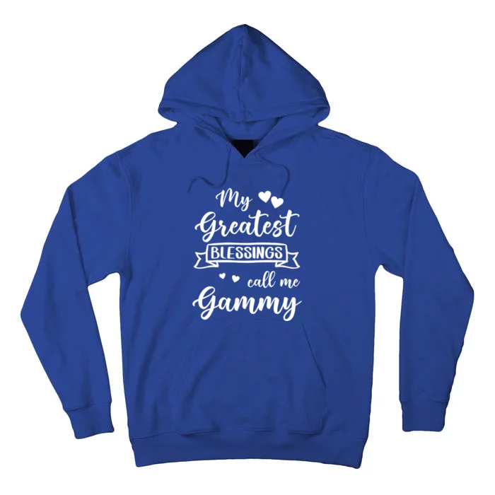 My Greatest Blessings Call Me Gammy Gift Tall Hoodie