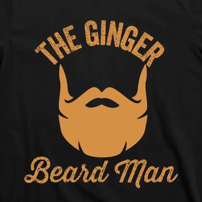 Mens Ginger Beard Man Funny Redhead Irish Bearded Men Gift T-Shirt