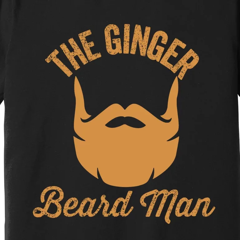 Mens Ginger Beard Man Funny Redhead Irish Bearded Men Gift Premium T-Shirt