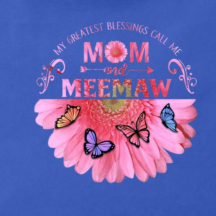 My Greatest Blessings Call Me Mom And Meemaw Flower Gift Zip Tote Bag