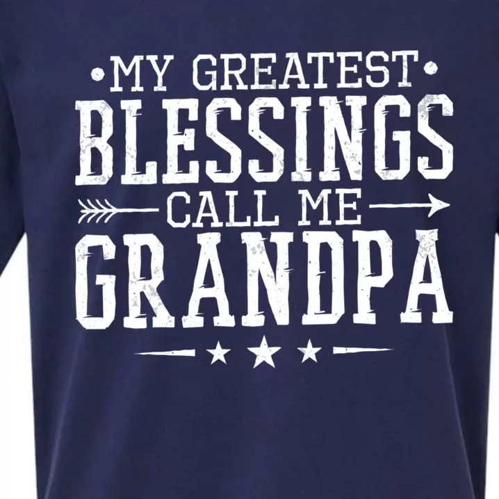 My Greatest Blessings Call Me Grandpa Grandparents Gift Sueded Cloud Jersey T-Shirt