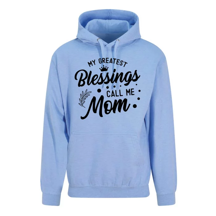 My Greatest Blessings Call Me Mom Best Mother Ever Mommy Funny Gift Unisex Surf Hoodie