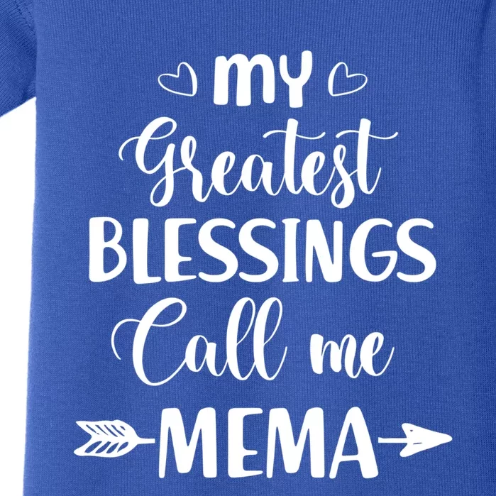 My Greatest Blessings Call Me Mema Funny Mother Gift Baby Bodysuit