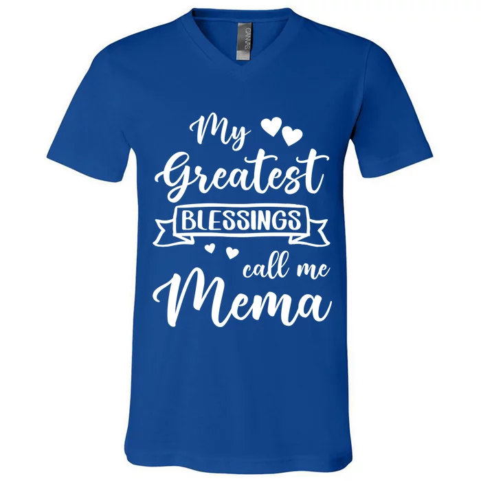 My Greatest Blessings Call Me Mema Gift V-Neck T-Shirt