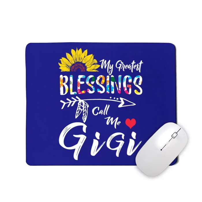 My Greatest Blessings Call Me Gigi Sunflower Meaningful Gift Mousepad