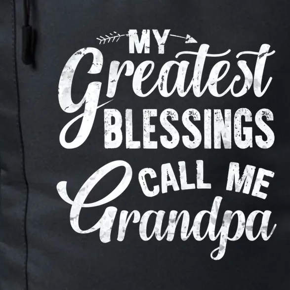 My Greatest Blessings Call Me Grandpa Vintage Father's Day Gift Daily Commute Backpack