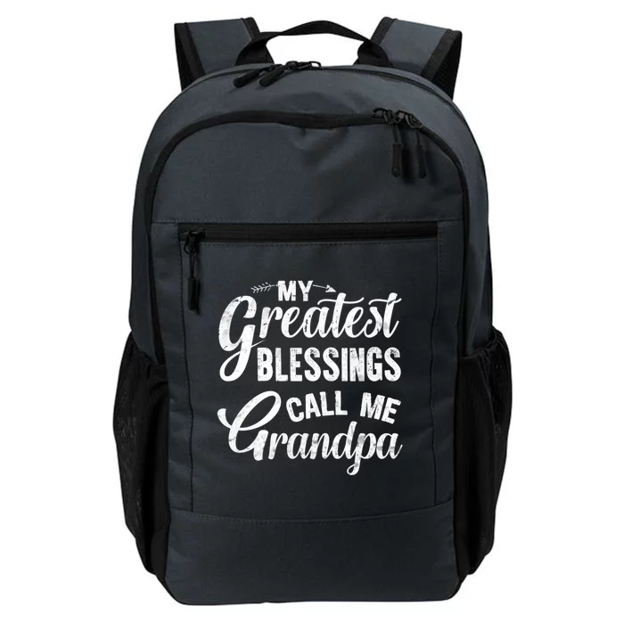 My Greatest Blessings Call Me Grandpa Vintage Father's Day Gift Daily Commute Backpack