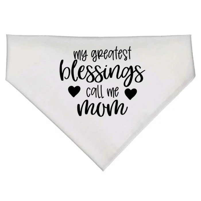 My Greatest Blessings Call Me Mom Mother's Day Gift Her Gift USA-Made Doggie Bandana