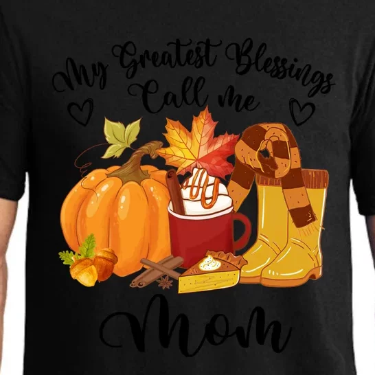 My Greatest Blessings Call Me Mom Pumpkin Thanksgiving Fall Cool Gift Pajama Set