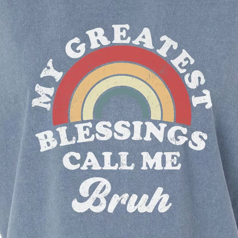 My Greatest Blessings Call Me Bruh Garment-Dyed Women's Muscle Tee