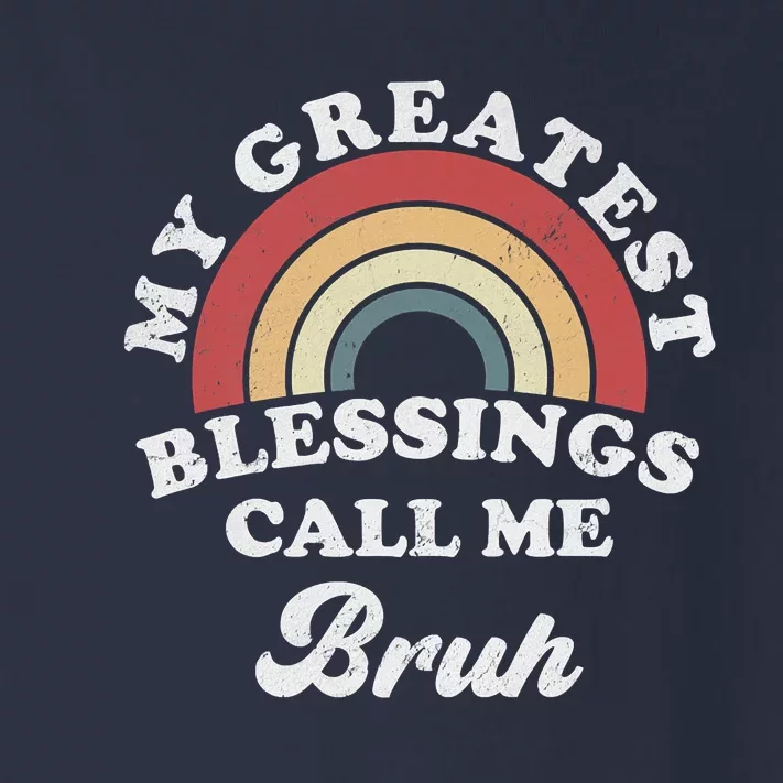 My Greatest Blessings Call Me Bruh Toddler Long Sleeve Shirt