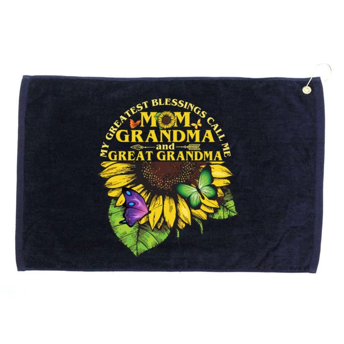 My Greatest Blessings Call Me Mom Grandma And Great Grandma Gift Grommeted Golf Towel