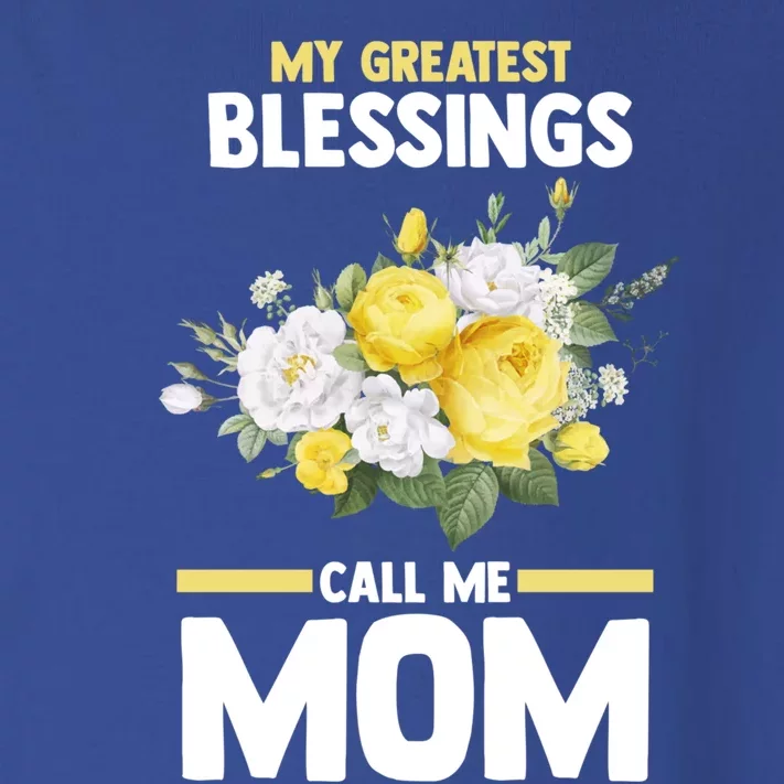 My Greatest Blessings Call Me Mom Mother Gift Toddler Long Sleeve Shirt