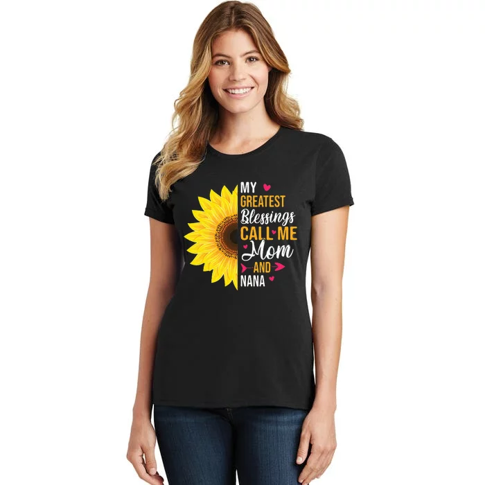 My Greatest Blessings Call Me Mom And NaNa Mother's Day Women's T-Shirt