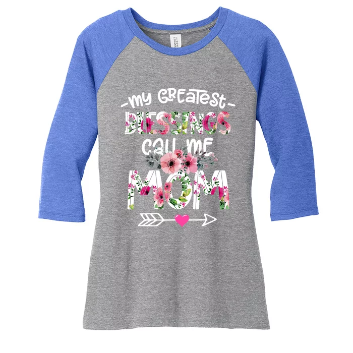 My Greatest Blessings Call Me Mom Mother's Day Gift Women's Tri-Blend 3/4-Sleeve Raglan Shirt