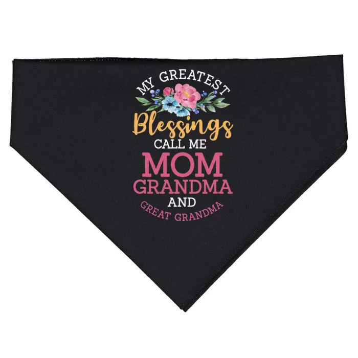 My Greatest Blessings Call Me Mom Grandma And Great Grandma USA-Made Doggie Bandana