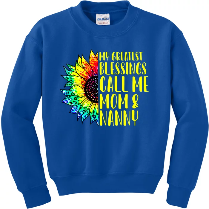 My Greatest Blessings Call Me Mom Nanny Sunflower Tie Dye Gift Kids Sweatshirt