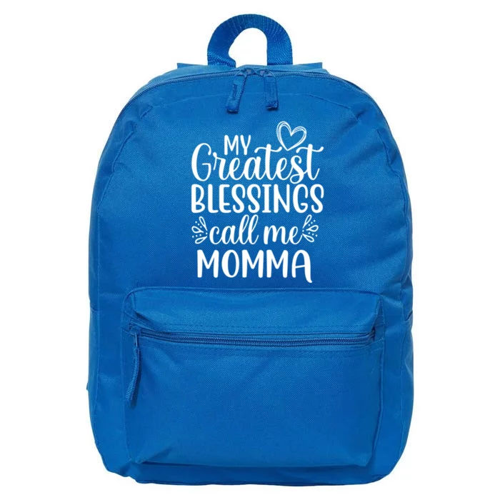 My Greatest Blessings Call Me Momma Mother Mom Gift 16 in Basic Backpack