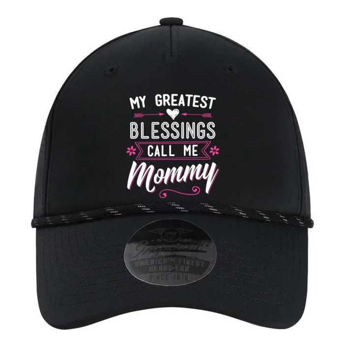 My Greatest Blessings Call Me Mommy Great Gift Mom Mother's Day Gift Cool Gift Performance The Dyno Cap