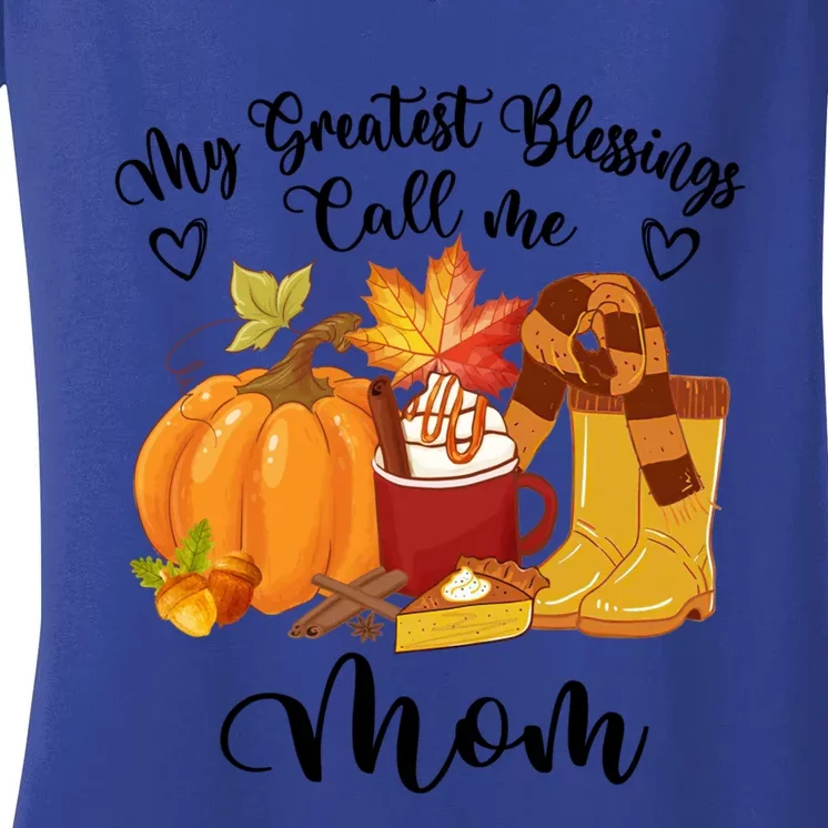 My Greatest Blessings Call Me Mom Pumpkin Thanksgiving Fall Great Gift Women's V-Neck T-Shirt