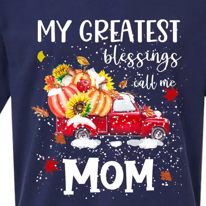 My Greatest Blessings Call Me Mom Pumpkin Truck Gift Sueded Cloud Jersey T-Shirt