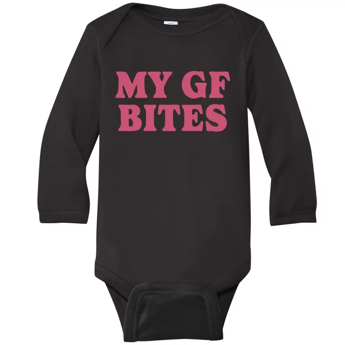 My Gf Bites Baby Long Sleeve Bodysuit