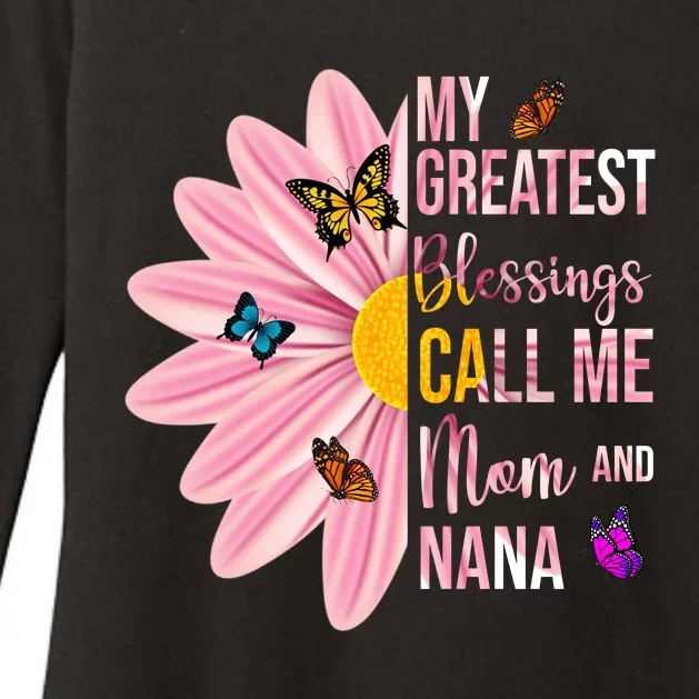 My Greatest Blessings Call Me Mom And Nana Butterfly Womens CVC Long Sleeve Shirt