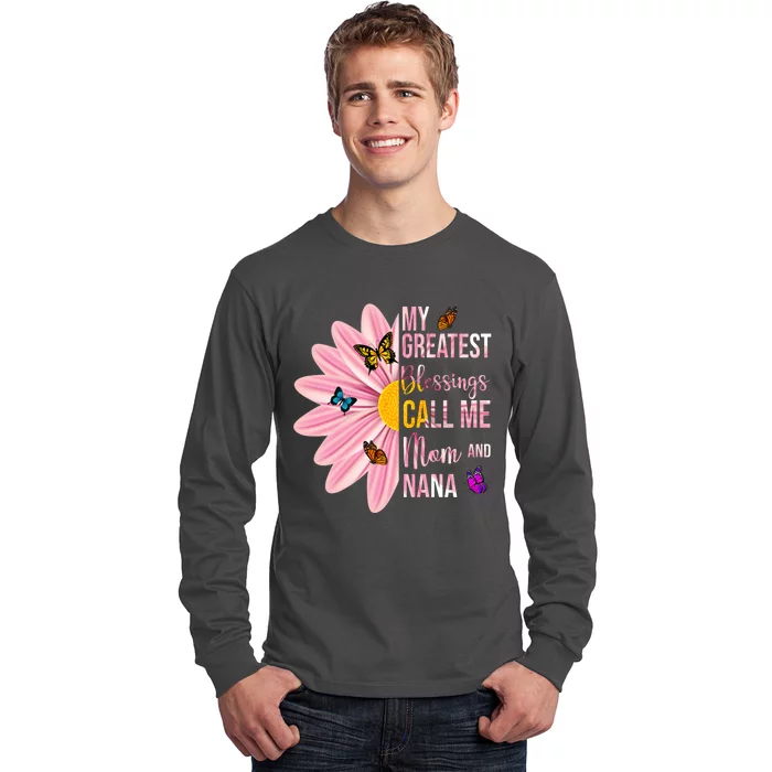 My Greatest Blessings Call Me Mom And Nana Butterfly Long Sleeve Shirt