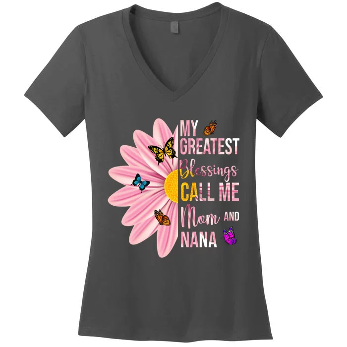 My Greatest Blessings Call Me Mom And Nana Butterfly Women's V-Neck T-Shirt