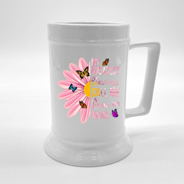 My Greatest Blessings Call Me Mom And Nana Butterfly Front & Back Beer Stein